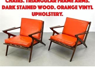 Lot 477 Pr Poul Jensen Z Lounge Chairs. Triangular Frame Arms. Dark Stained Wood. Orange Vinyl Upholstery.