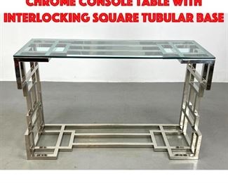 Lot 484 Contemporary glass and chrome Console table with interlocking square tubular base