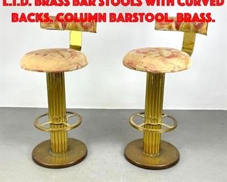 Lot 527 Pair Designs for Leisure L.T.D. Brass Bar Stools with Curved Backs. Column barstool. Brass.