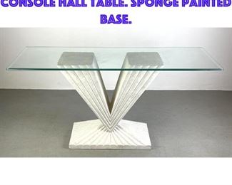 Lot 602 ART DECO Inspired Glass Top Console Hall Table. Sponge painted base.