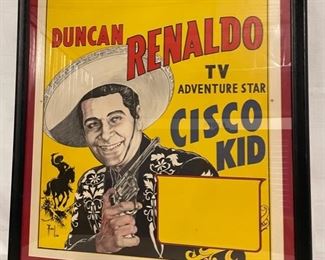 INV #97: Duncan Renaldo "Cisco Kid" poster, H 25.5" x W 22"