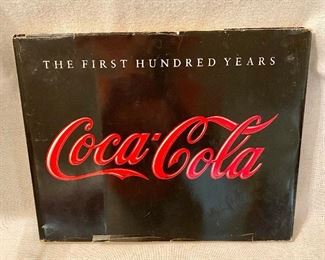 "Coca Cola" The First Hundred Years Hardback Book