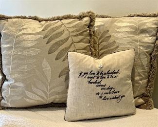 Item 162:  (2) Oversized Down Pillows (leaf pattern):  $90                                                                                                            Item 163:  If you live to be a hundred...pillow:  $28 (SOLD)