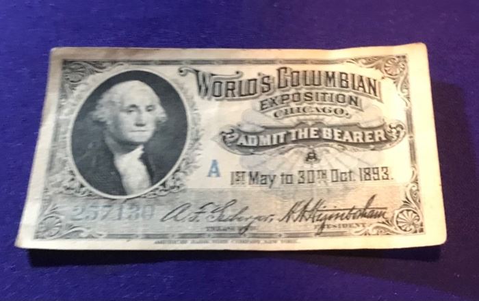 1893 Worlds Fair admit one ticket 