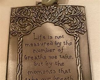 Wall Plaque "Life is not measured ......"