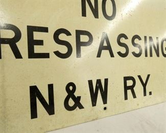 VIEW 3 NO TRESPASSING SIGN N&W RY
