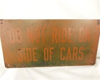 DO NOT RIDE ON CAR