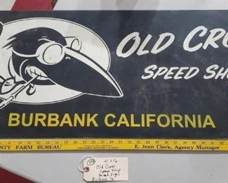 Old Crow speed shop Burbank California, large steel sign.  not porcelain. 