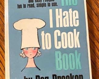 The I Hate to Cook Book by Peg Bracken