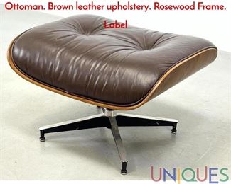 Lot 141 CHARLES EAMES for HERMAN MILLER 671 Ottoman. Brown leather upholstery. Rosewood Frame. Label
