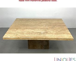 Lot 189 Large Travertine Marble Coffee Table. Modernist Cocktail table with travertine pedestal base.