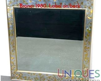 Lot 230 LaBARGE Mirror signed Mary Broner 1980. Label on back.