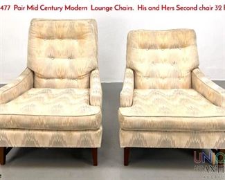 Lot 477 Pair Mid Century Modern Lounge Chairs. His and Hers Second chair 32 high