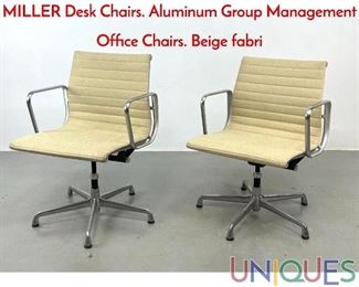 Lot 554 Pr CHARLES EAMES for HERMAN MILLER Desk Chairs. Aluminum Group Management Office Chairs. Beige fabri