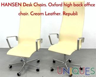 Lot 562 Pr ARNE JACOBSEN for FRITZ HANSEN Desk Chairs. Oxford high back office chair. Cream Leather. Republi