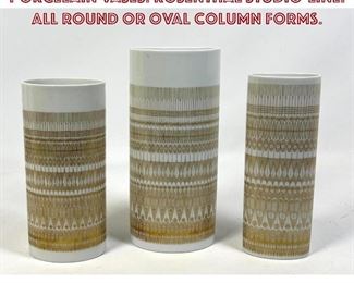 Lot 670 3pc HANS THEO BAUMANN Porcelain Vases. ROSENTHAL StudioLine. All Round or Oval column forms.