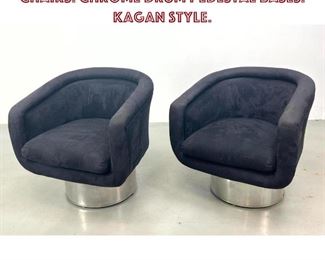 Lot 745 Pr Modernist Barrel Back Lounge Chairs. Chrome Drum Pedestal Bases. Kagan Style. 