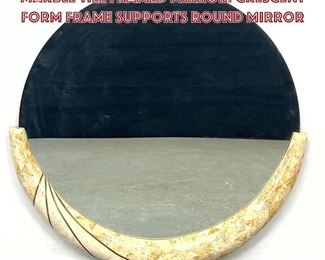Lot 850 Maitland Smith style Travertine Marble Tile Framed Mirror. Crescent form frame supports round mirror