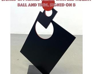 Lot 872 Modern Steel Abstract Sculpture. Signed TJ. Painted Black with red accent ball and trim. Signed on b