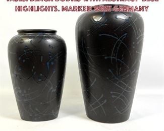 Lot 1030 2pc West German Art Pottery Vases. Black bodies with abstract blue highlights. Marked WEST GERMANY