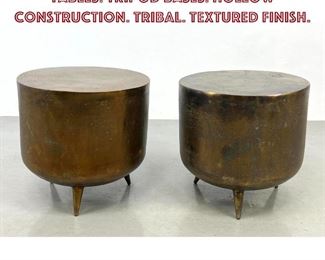 Lot 1069 Pr Metal Drum style Side End Tables. Tripod Bases. Hollow construction. Tribal. Textured finish. 