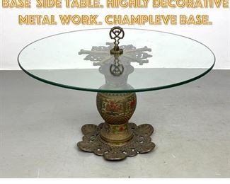 Lot 1242 Glass Top Enamel Brass Base Side Table. Highly decorative metal work. Champleve base. 