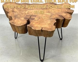 Lot 1243 JOSEPH PEPE Live Edge Tree Slab Top Side Table. Thick Slice Top with two Butterfly Joints. Iron Hair