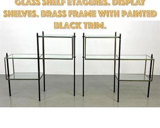 Lot 1252 Pr Modern Metal Frame Glass Shelf Etageres. Display Shelves. Brass Frame with Painted Black Trim. 
