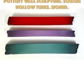 Lot 1306 3pc LEDERER Colored Pottery Wall Sculpture. Square Hollow Tubes. Signed. 