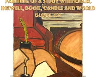 Lot 1316 Interior Acrylic Painting. Painting of a Study with Chair, Inkwell, Book, Candle and World Globe. Ca