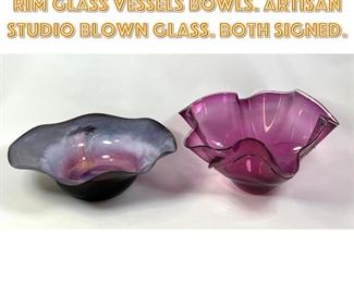 Lot 1352 2pc Large Handkerchief Rim Glass Vessels Bowls. Artisan Studio Blown Glass. Both Signed. 