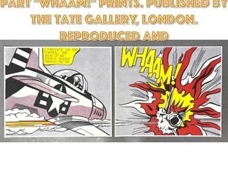 Lot 1398 Pr Roy Lichtenstein Two Part Whaam Prints. Published by the Tate Gallery, London. Reproduced and 
