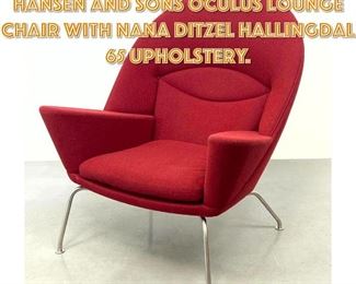 Lot 1400 Hans Wegner for Carl Hansen and Sons Oculus Lounge Chair with Nana Ditzel Hallingdal 65 upholstery. 