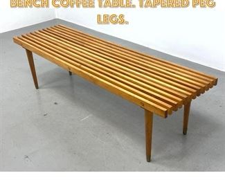 Lot 1455 Modernist Wood Slat Bench Coffee Table. Tapered Peg Legs. 