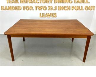 Lot 1505 Banded Danish Modern Teak Refractory Dining Table. Banded Top. Two 23.5 inch pull out leaves