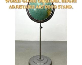 Lot 1508 Vintage RAND McNALLY World Globe on Stand. Height adjustable Art Deco Stand. 