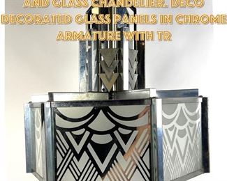 Lot 1564 Antique ART DECO Chrome and Glass Chandelier. Deco decorated Glass Panels in chrome armature with tr