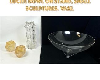 Lot 1744 Mid Century Modern lot. lucite bowl on stand, small sculptures. vase. 