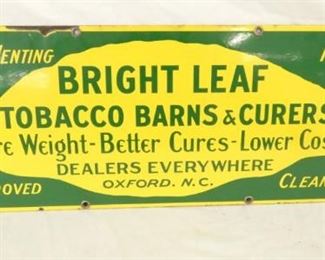 NICE PORC. 36X12 BRIGHT LEAF TOB. SIGN