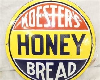 15IN PORC. KOESTERS HONEY BREAD SIGN