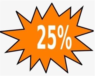 SATURDAY ALL 25% OFF....9am to 2pm.....