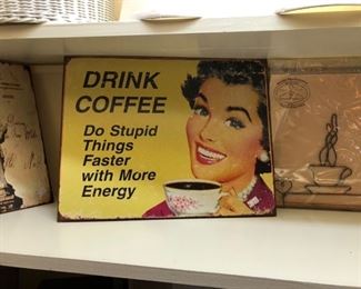 Metal sign. HOW TRUE!