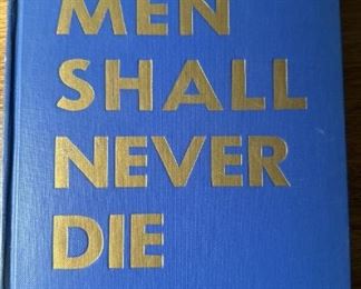 1st Edition 1943 These Men Shall Never Die By Lowell Thomas