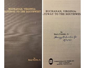 Buchanan, Virginia Gateway To The Southwest - signed by Harry Fulwiler, Jr.