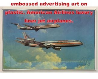 Lot 12 BOB CUNNINGHAM embossed advertising art on plastic. American Airlines luxury liner jet airplanes. 
