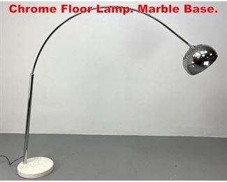 Lot 17 70 s Modern Arched Arm Chrome Floor Lamp. Marble Base.