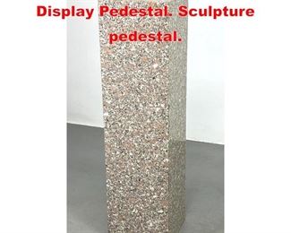 Lot 37 Tall Natural Granite Column Display Pedestal. Sculpture pedestal.