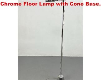 Lot 141 Mid Century Modern Chrome Floor Lamp with Cone Base. 