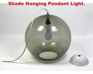 Lot 178 Gray Bubble Glass Ball Shade Hanging Pendant Light.