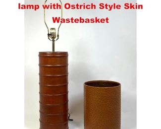 Lot 237 2pcs Jacques Adnet style lamp with Ostrich Style Skin Wastebasket